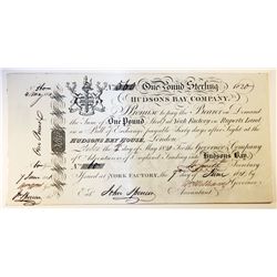 HUDSON’S BAY COMPANY. One Pound. York Factory Issue. London Date: 4 May, 1820. York Date: 7 June, 18