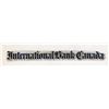 Image 1 : THE INTERNATIONAL BANK OF CANADA. Die Proof Vignette of the bank name in old English scrip. 2” x 4 3