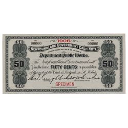 Newfoundland Government Cash Note. 50 Cents. 1906. NF-3fS. Specimen. PMG Gem Unc-67 EPQ.