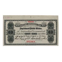 Newfoundland Government Cash Note. 80 Cents. 1906. NF-4fS. Specimen. PMG Superb Gem Unc-67 EPQ.