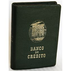 BANCO DE CREDITO, embossed on front. ‘El Horro Crea Riqueza’ on spine. Slot on side for coins, hole 