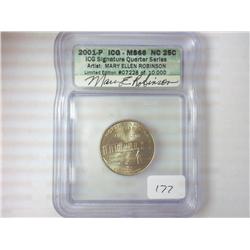 2001-P NC QUARTER ICG MS66 SIGNATURE SERIES