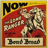 Image 1 : Lone Ranger Bond Bread Tin Repro Radio Advertising Sign