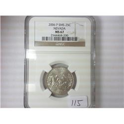 2006-P SMS NEVADA QUARTER NGC MS67