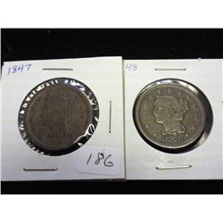 1847 & 48 US LARGE CENTS (VERY FINE)