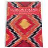 Image 1 : Common Threads, Pueblo and Navajo Textiles