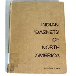 Indian Baskets of North America