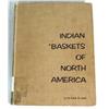 Image 1 : Indian Baskets of North America