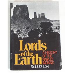 Lords of the Earth, A History of the Navajo Indian