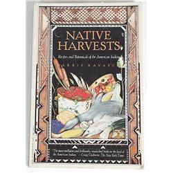Native Harvests, Recipes and Botanicals