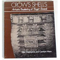 Crow's Shells, Artistic Basketry of Puget Sound