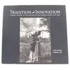 Image 1 : Tradition and Innovation - Signed Copy