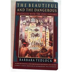 THE BEAUTIFUL AND THE DANGEROUS