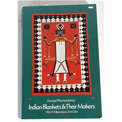 Indian Blankets and Their Makers