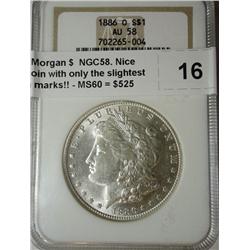 1886O Morgan $  NGC58. Nice white coin with only the slightest friction marks!!