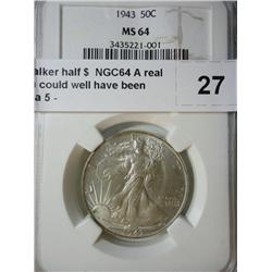 1943 Walker half $  NGC64 A real PQ coin could well have been graded a 5
