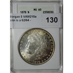 1878 rev 79 Morgan $ VAM210a  ANACS60 .  coin is a 62/64