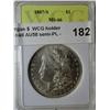 1887S Morgan $  WCG holder MS66  we call AU58 semi-PL