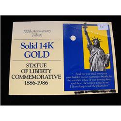 14 K GOLD STATUE LIBERTY COMMEMORATIVE