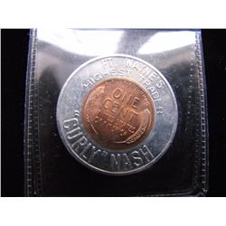 ENCASED WHEAT CENT NEVER GO BROKE