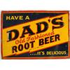 Image 1 : Vintage Dad's Root Beer Sign 19" x 27"
