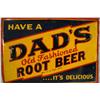 Image 2 : Vintage Dad's Root Beer Sign 19" x 27"