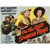 Image 4 : Roy Rogers 'On the Old Spanish Trail' Vintage Lobby Card in Excellent Condition