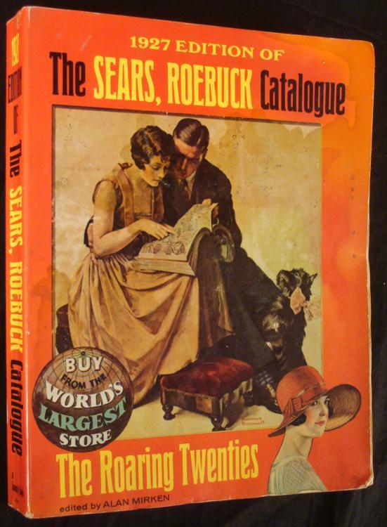 1970 Reprint of 1927 Edition Sears Roebuck Catalogue