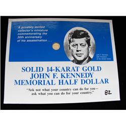14 K GOLD KENNEDY MEMORIAL HALF DOLLAR