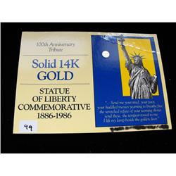 14 K GOLD STATUE OF LIBERTY COMMEMORATIVE 1986