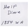 Image 3 : 1854 WA Half Dime