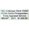 Image 2 : 1921-S Morgan Silver Dollar  MS-64** w/ Appraisal