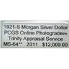 Image 2 : 1921-S Morgan Silver Dollar MS-64** w/ Appraisal
