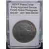 Image 1 : 1925-P Silver Peace DollarMS-68 ** w/ Appraisal