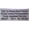 Image 2 : 1957-D Wheat Back Penny MS-67 w/ Appraisal