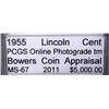 Image 3 : 1955  Lincoln Cent MS-67 Appraised