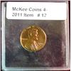 Image 1 : 12. 1943 D Lincoln Cent. Copper plated to look like an error.