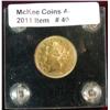 Image 1 : 40. 1883 Gold-plated Racketeer Liberty Nickel. EF. Mounted in a