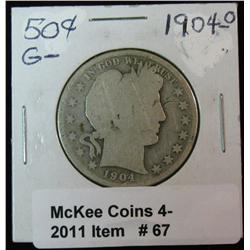 67. 1904 New Orleans Mint Barber Half Dollar. AG-3.