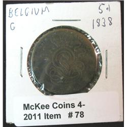 78. 1838 Belgium Five Cent. G-4. Catalog $30.00