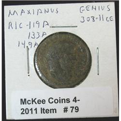 79. Maxianus Roman Bronze. Genius reverse. RIC-119A. 133A. 149A.