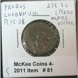 81. Probus 276-80 A.D. Antoninianus. RIC 38 Mars Victor reverse.