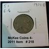 Image 1 : 218. 1914 D Buffalo Nickel G-4. Weak date.