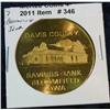 346. 75 Years Davis County Savings Bank Bloomfield Ia. BU. 39mm