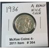 364. 1936 P Buffalo Nickel. Nicely Cleaned nearly full horn.