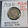 385. 1918 D Buffalo Nickel. Semi-Key.