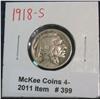 399. 1918 S Buffalo Nickel. G-4.