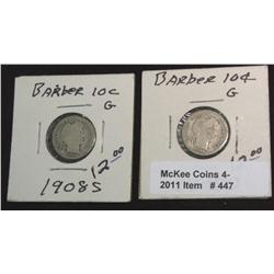 447. 1908 D & S Barber Dimes. G-4.