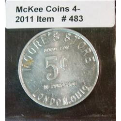 483. Good For 5c "Moore's Store London, Ohio Token.