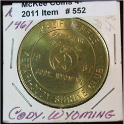 552. 1967 Kalif Temple, Cody, Wyoming. Brass. 39mm.